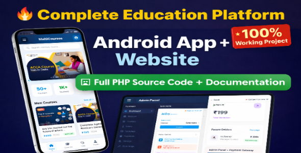 Android App + PHP Website + Entire Source Code & Documentation