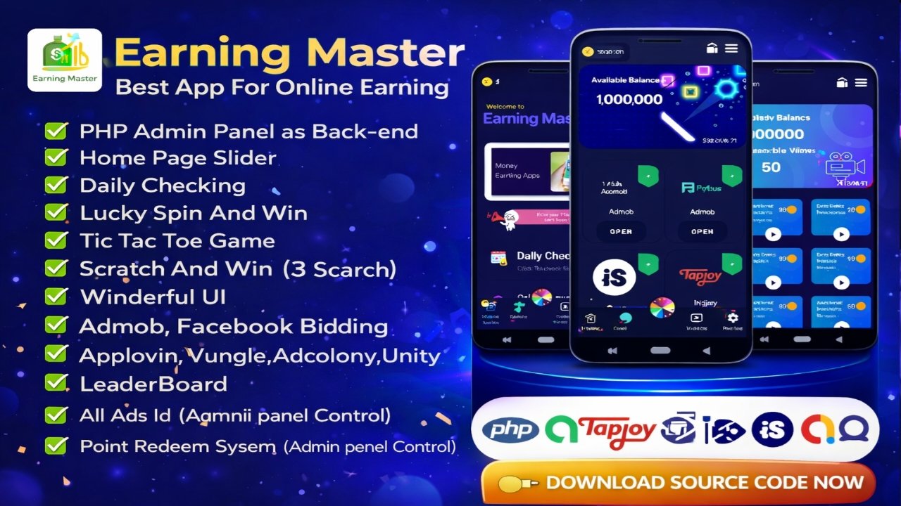 Earning Master App  Complete Online Earning App with PHP Admin Panel | Admob + Offerwall